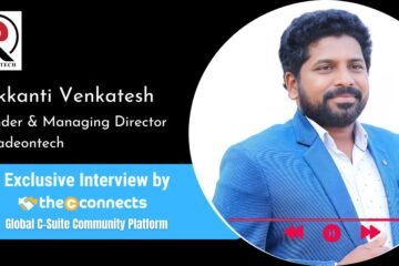 Nekkanti Venkatesh - Founder & Managing Director at Radeon Exclusive interview