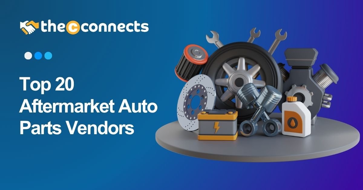Top 20 Aftermarket Auto Parts Vendors