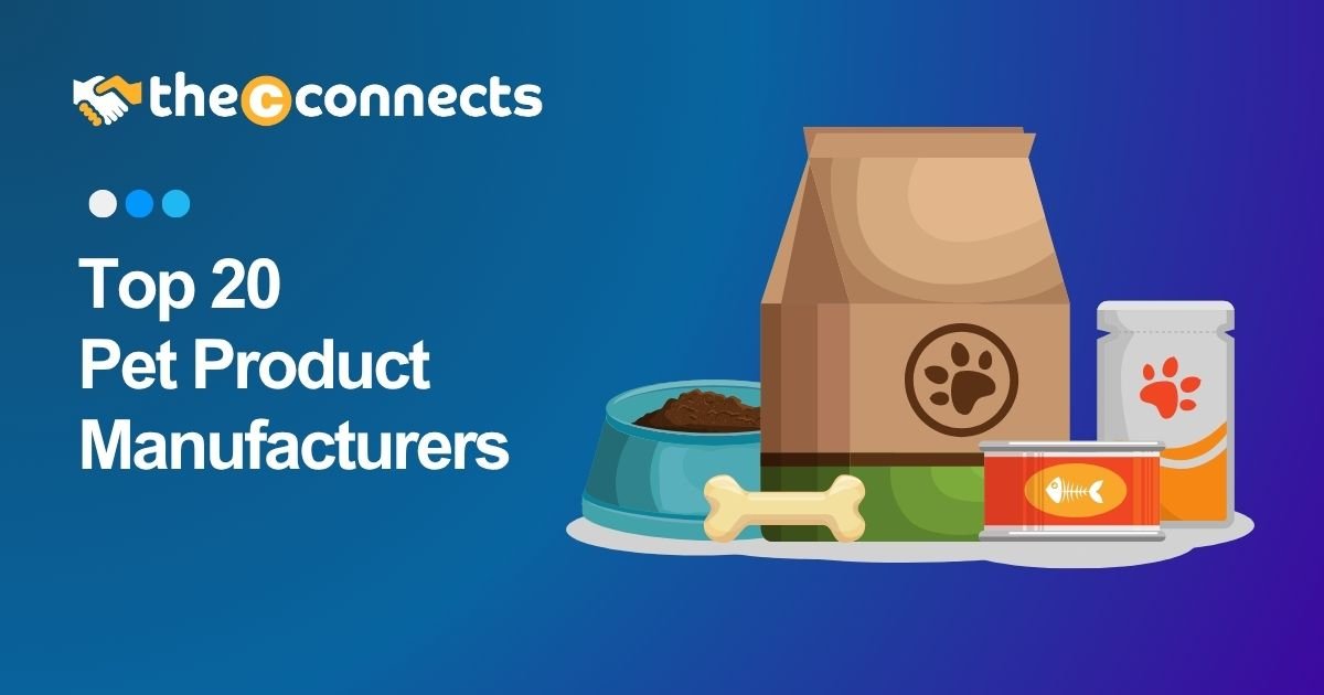 Top 20 Pet Product Manufacturers