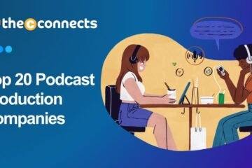 Top 20 Podcast Production Companies