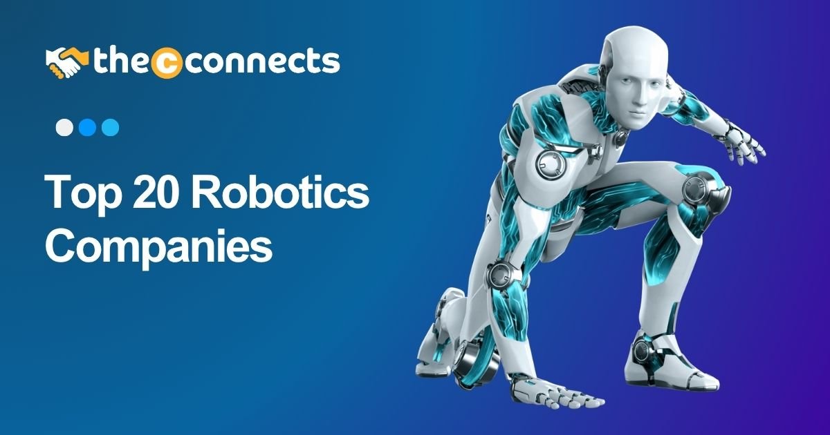 Top 20 Robotics Companies