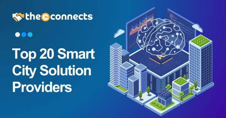 Top 20 Smart City Solution Providers - TheCconnects