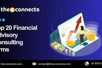 Top 20 Financial Advisory Consulting Firms