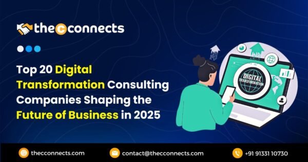 Top 20 Digital Transformation Consulting Companies Shaping the Future ...