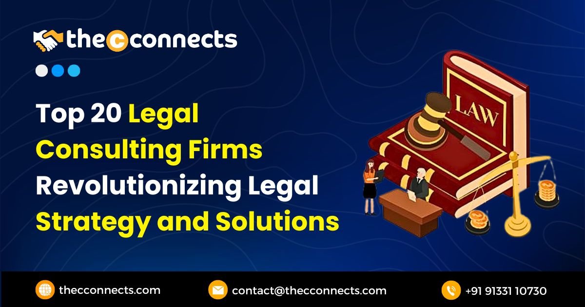 Legal Consulting-Firms-Revolutionizing-Legal-Strategy-and-Solutions