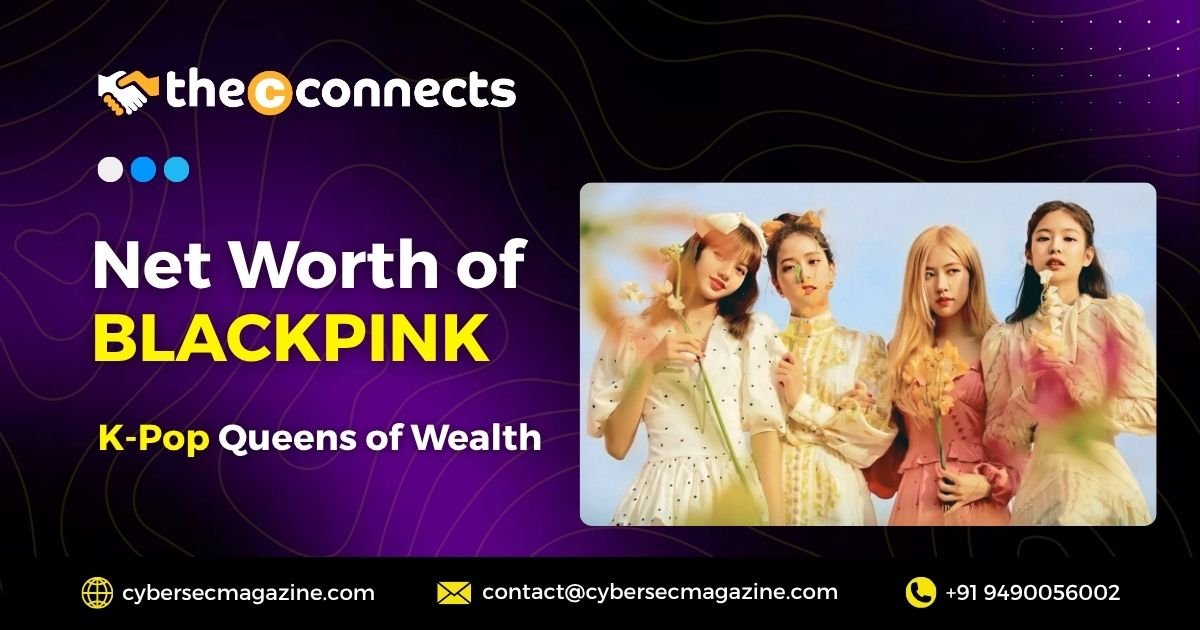 Net Worth of BLACKPINK
