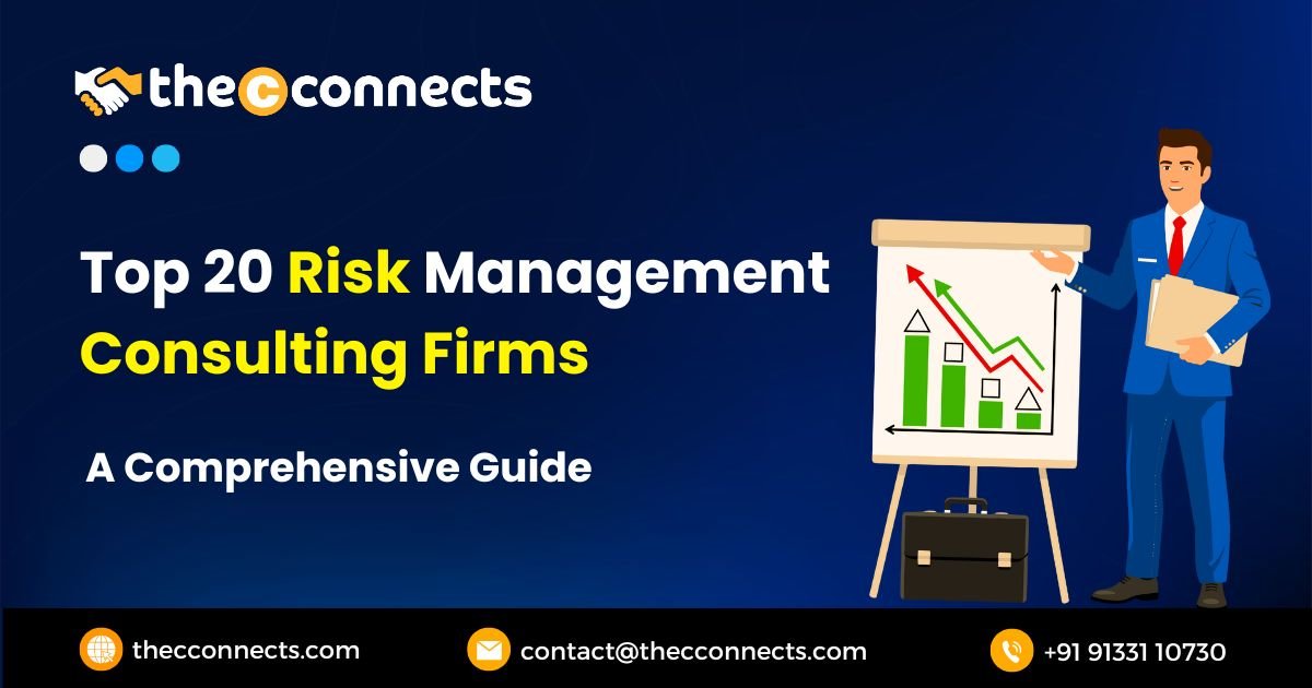 Top 20 Risk Management Consulting Firms