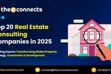 Top 20 Real Estate Consulting Companies in 2025