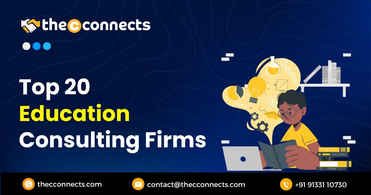 Top 20 Education Consulting Firms