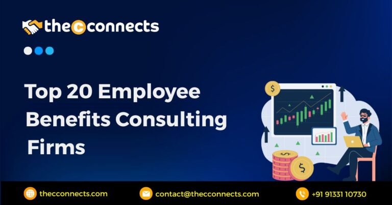 Top 20 Employee Benefits Consulting Firms - TheCconnects