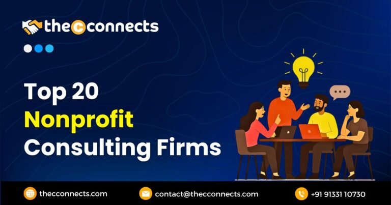 Top 20 Nonprofit Consulting Firms in 2025 - TheCconnects