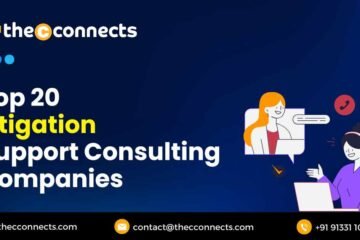 Top 20 Litigation Support Consulting Companies