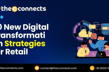 20 New Digital Transformation Strategies for Retail