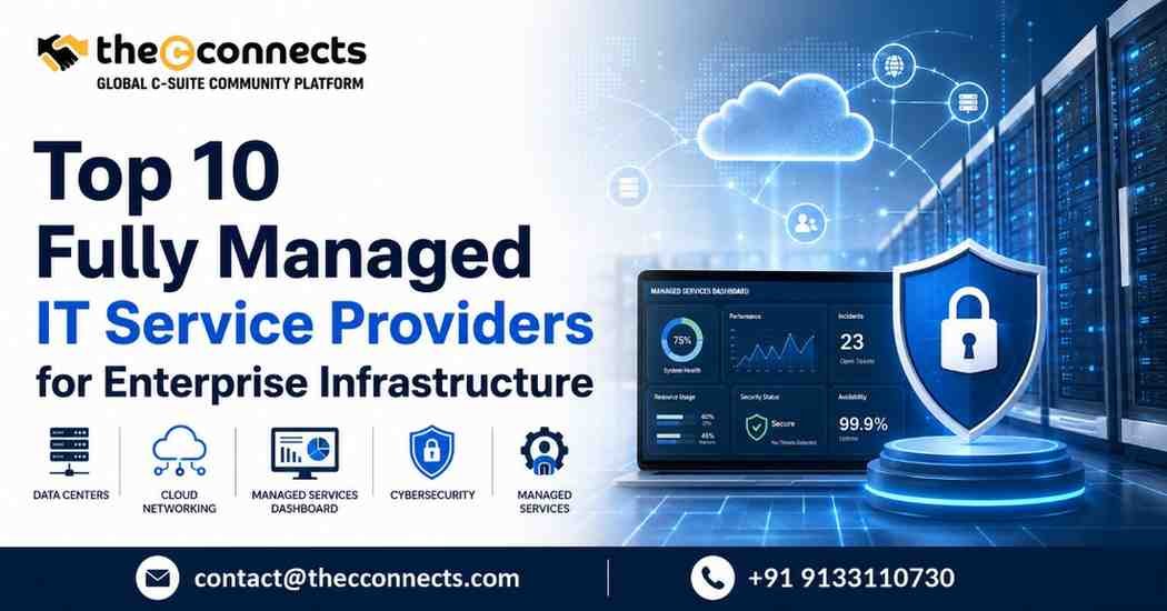 Top 10 Fully Managed IT Service Providers for Enterprise Infrastructure