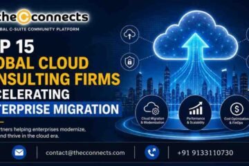 Top 15 Global Cloud Consulting Firms Accelerating Enterprise Migration